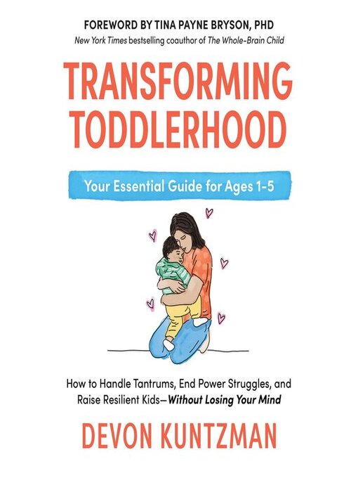 Title details for Transforming Toddlerhood by Devon Kuntzman - Wait list